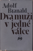 Branald Adolf - Dva mui v jedn vlce