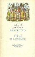 Alois Jirsek - Bratrstvo I.