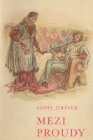 Jirsek Alois - Mezi proudy II.