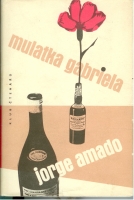 Jorge Amado - Mulatka Gabriela